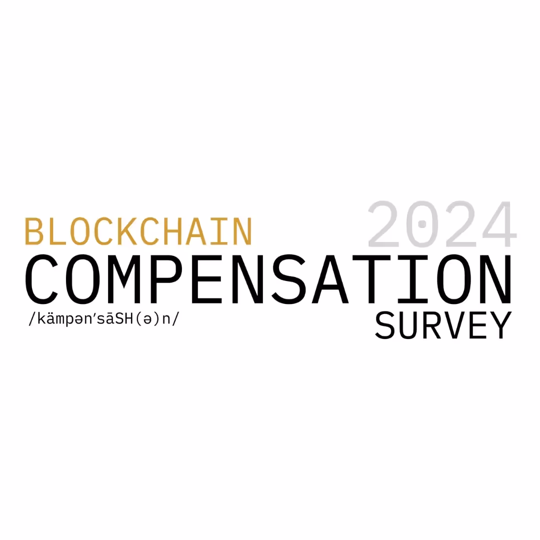 Blockchain Compensation Survey 2024 : salaires blockchain, paiements en stablecoins et tendances du travail à distance dans l’emploi Web3.